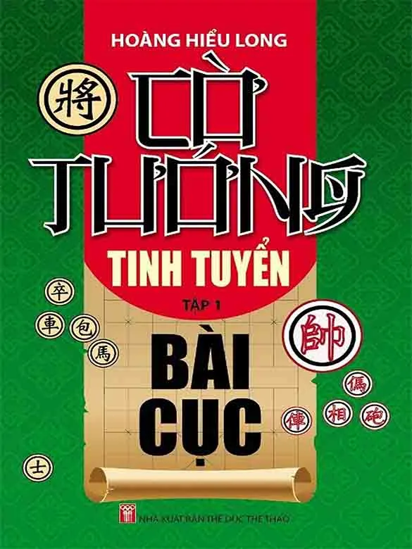 Cờ Tướng Tinh Tuyển Bài Cục